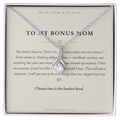 To My Bonus Mom alluring beauty necklace on You Didn't Have To message card, Heirloom & Honor